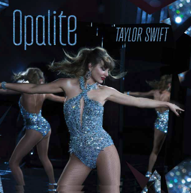 &ldquo;Opalite&rdquo; by Taylor Swift